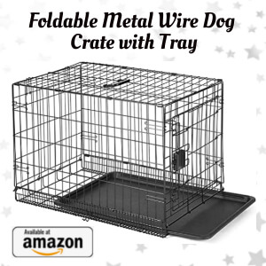 Foldable Metal Wire Dog Crate with Tray